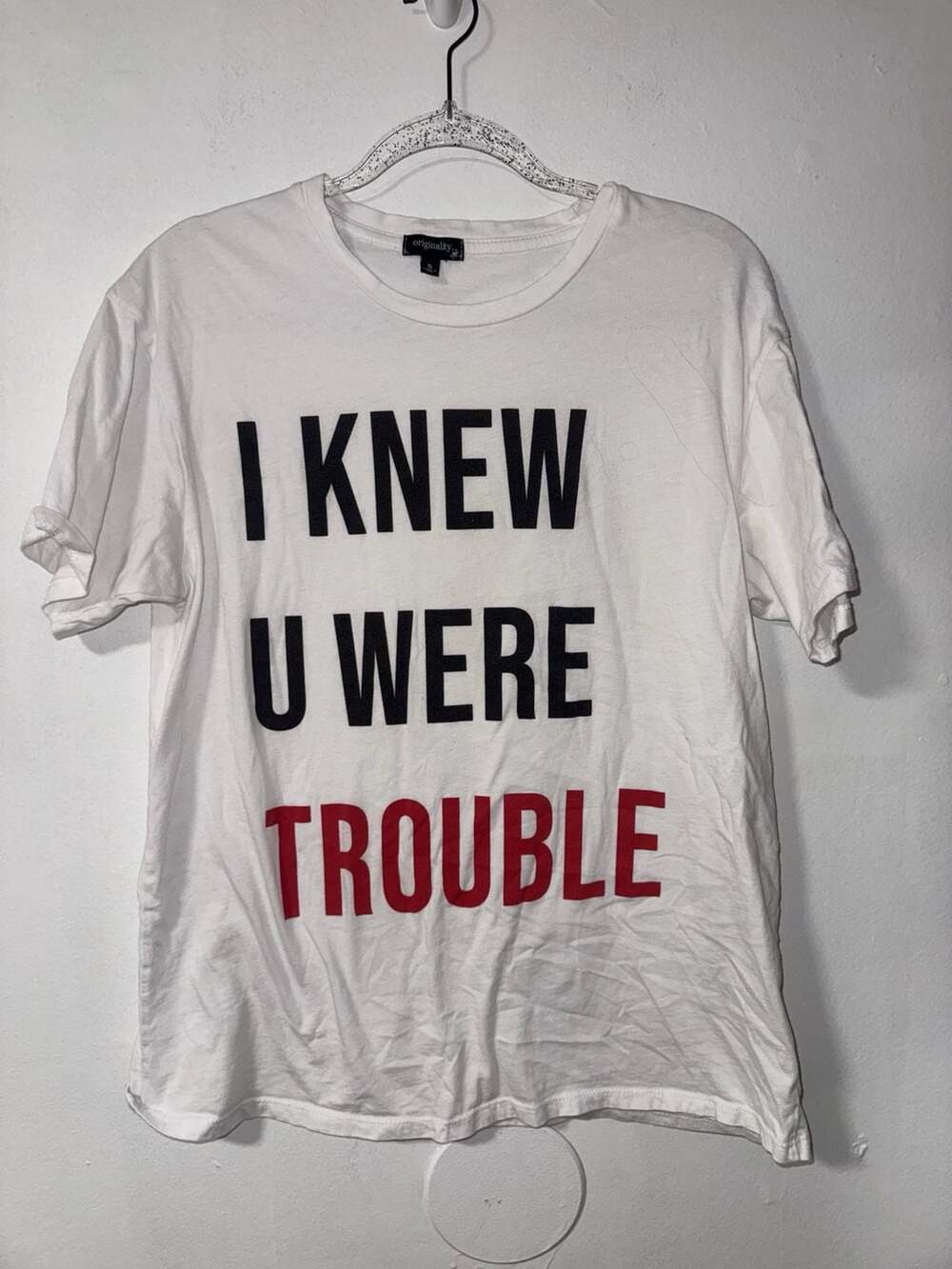 Originality I Knew U Were Trouble White Graphic T-Shirt Small